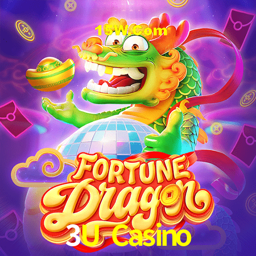Bonus Features 3U Casino